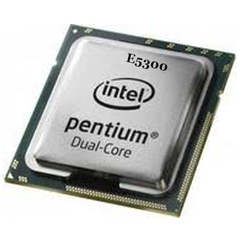Pentium Dual Core 2.6GHz (E5300)  Socket 775